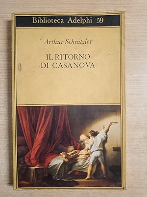 Imagen del vendedor de Il ritorno di Casanova a la venta por Gibbon Libreria