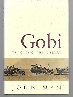 Seller image for Gobi Tracking The Desert for sale by Thomas Savage, Bookseller