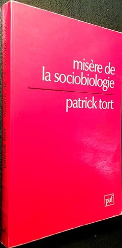 Bild des Verkufers fr Misre de la sociobiologie zum Verkauf von Le Chemin des philosophes