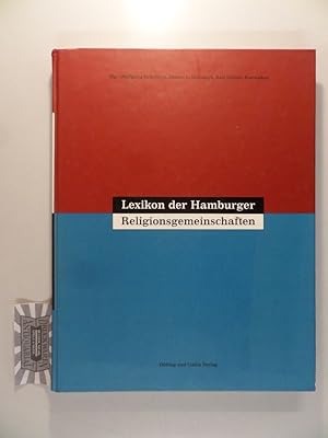 Bild des Verkufers fr Lexikon der Hamburger Religionsgemeinschaften. zum Verkauf von Druckwaren Antiquariat