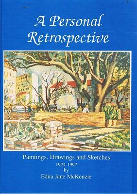 Seller image for A Personal Retrospective: Paintings, Drawings And Sketches 1924-1997 for sale by Marlowes Books and Music