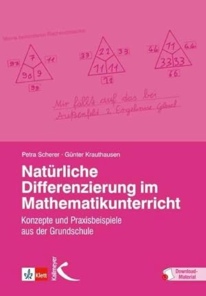 Immagine del venditore per Natrliche Differenzierung im Mathematikunterricht : Konzepte und Praxisbeispiele aus der Grundschule venduto da AHA-BUCH GmbH