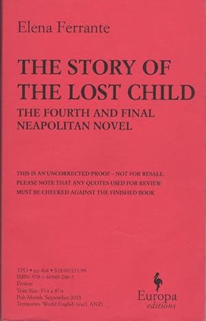 THE STORY OF THE LOST CHILD. Book Four, The Neopolitan Novels. Maturity - Old Age.