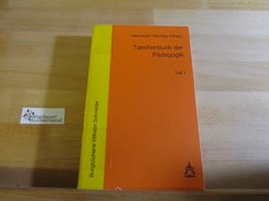 Seller image for Taschenbuch der Pdagogik. Teil 1: Altsprachlicher Unterricht - Jugendarbeit for sale by Antiquariat im Kaiserviertel | Wimbauer Buchversand