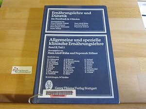 Bild des Verkufers fr Allgemeine und spezielle klinische Ernhrungslehre; Teil: Teil 1. Hrsg. von H. A. Khn u. N. Zllner. Bearb. von H. L'Allemand . / Ernhrungslehre und Ditetik ; Bd. 2 zum Verkauf von Antiquariat im Kaiserviertel | Wimbauer Buchversand