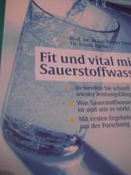 Fit und vital mit Sauerstoffwasser