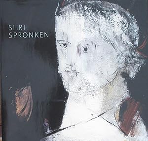 Siiri Spronken Schilderijen 1988-2008