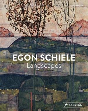 Image du vendeur pour Egon Schiele : Landscapes mis en vente par GreatBookPrices