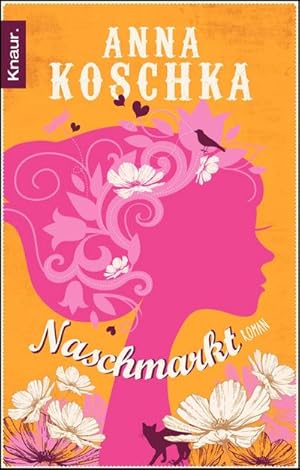 Seller image for Naschmarkt: Roman : Roman. Originalausgabe for sale by AHA-BUCH