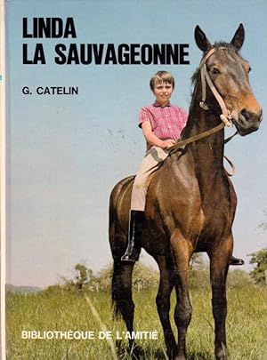 Seller image for Linda la sauvageonne for sale by L'ivre d'Histoires