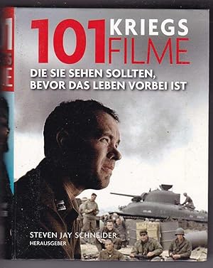 Seller image for 101 Kriegsfilme die Sie sehen sollten, bevor das Leben vorbei ist for sale by Kultgut