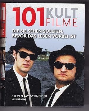 Bild des Verkufers fr 101 Kultfilme die Sie sehen sollten, bevor das Leben vorbei ist zum Verkauf von Kultgut