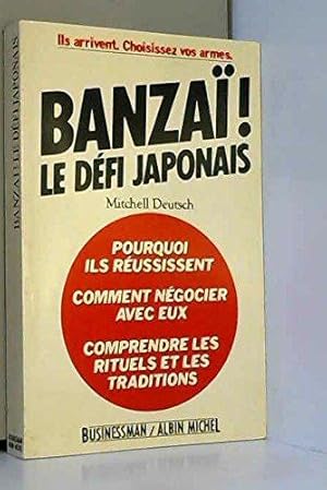 Image du vendeur pour Banza ! le dfi japonais mis en vente par JLG_livres anciens et modernes