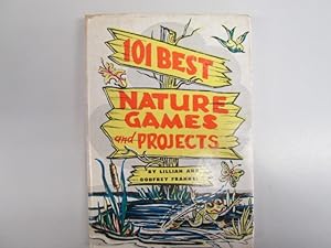 Imagen del vendedor de 101 Best Nature Games and Projects, by Lillian and Godfrey Frankel a la venta por Goldstone Rare Books