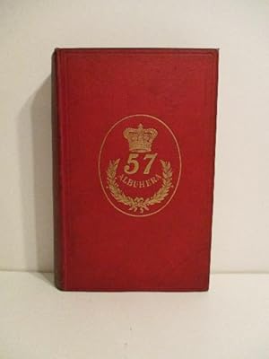 History of the Fifty-Seventh (West Middlesex) Regiment of Foot, 1755-1881. Compiled from Official...