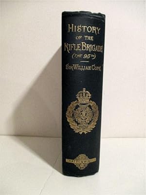 History of the Rifle Brigade (The Prince Consort's Own), Formerly the 95th.