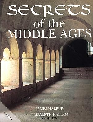 Seller image for Secrets of the Middle Ages for sale by Pendleburys - the bookshop in the hills