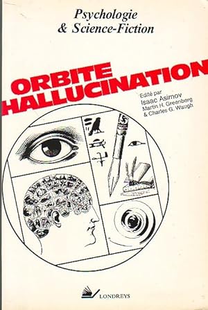Orbite hallucination