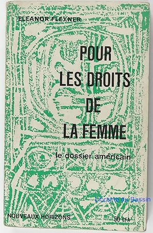 Pour les droits de la femme Le dossier américain