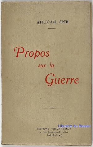 Imagen del vendedor de Propos sur la guerre a la venta por Librairie du Bassin