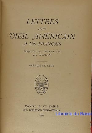 Seller image for Lettres d'un viel amricain  un franais for sale by Librairie du Bassin