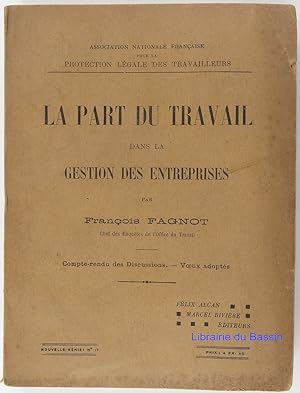 Seller image for La part du travail dans la gestion des entreprises for sale by Librairie du Bassin