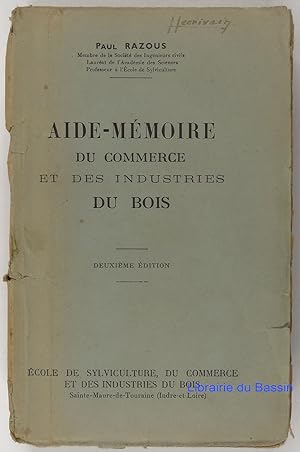 Bild des Verkufers fr Aide-Mmoire du commerce et des industries du bois zum Verkauf von Librairie du Bassin