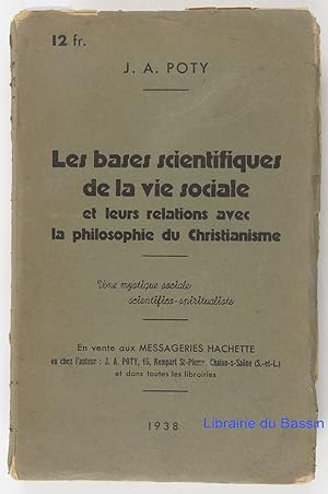 Les bases scientifiques de la vie sociale et leurs relations avec la philosophie du Christianisme