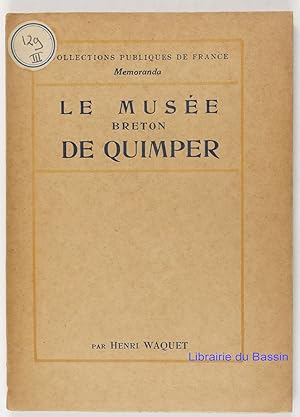 Seller image for Le Muse breton de Quimper for sale by Librairie du Bassin