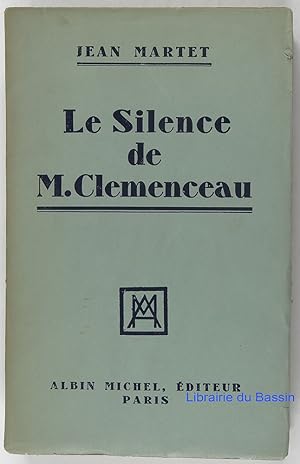 Le Silence de Monsieur Clemenceau