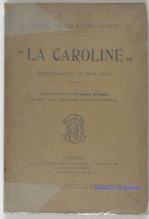 Seller image for La Caroline for sale by Librairie du Bassin