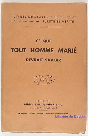 Imagen del vendedor de Ce que tout homme mari devrait savoir a la venta por Librairie du Bassin