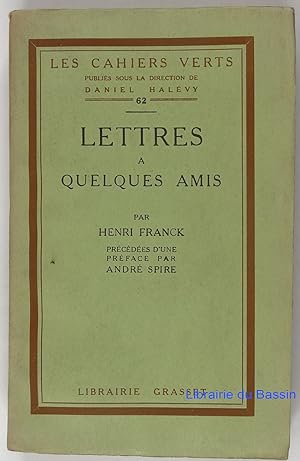 Image du vendeur pour Lettres  quelques amis mis en vente par Librairie du Bassin