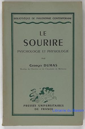 Seller image for Le sourire psychologie et physiologie for sale by Librairie du Bassin