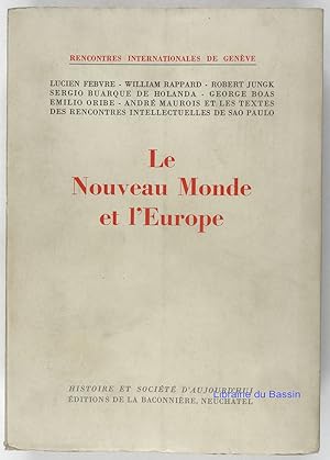 Seller image for Le Nouveau Monde et l'Europe for sale by Librairie du Bassin