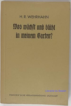Seller image for Was wchst und blht in meinem Garten ? Bltenstauden und Sommerblumen for sale by Librairie du Bassin