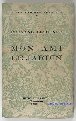 Seller image for Mon ami le jardin for sale by Librairie du Bassin