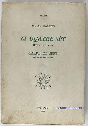 Immagine del venditore per Li Quatre St Dramo en tres ate Carr de sept Drame en trois actes venduto da Librairie du Bassin