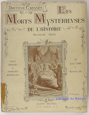 Image du vendeur pour Les morts mystrieuses de l'histoire - Deuxime srie mis en vente par Librairie du Bassin