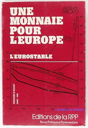 Bild des Verkufers fr Une Monnaie pour l'Europe, l'eurostable zum Verkauf von Librairie du Bassin