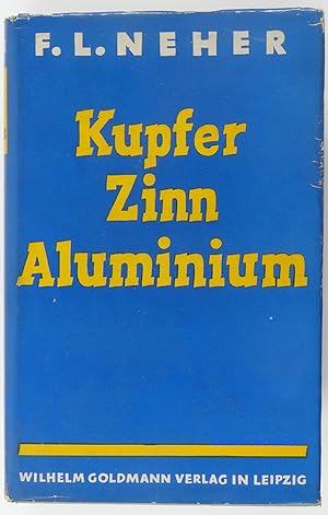 Imagen del vendedor de Kupfer / Zinn Aluminium a la venta por Librairie du Bassin