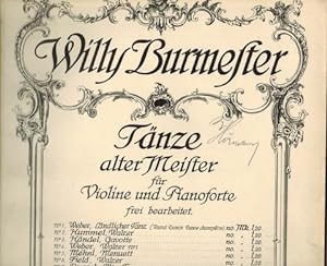 Tänze alter Meister für Violine und Pianoforte frei bearbeitet. Band I und II. mit den Violinstim...