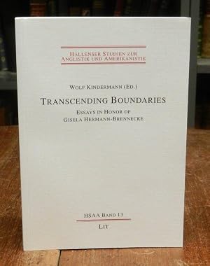 Bild des Verk�ufers f�r Transcending Boundaries. Essays in Honor of Gisela Hermann-Brennecke. zum Verkauf von Antiquariat Dr. Lorenz Kristen