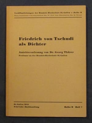 Immagine del venditore per Friedrich von Tschudi als Dichter. Antrittsvorlesung. venduto da Das Konversations-Lexikon