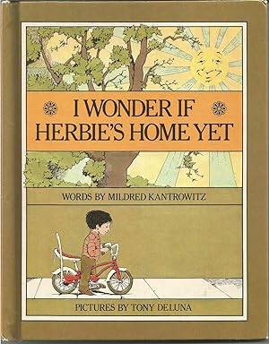 Seller image for I Wonder If Herbie's Home Yet for sale by Beverly Loveless