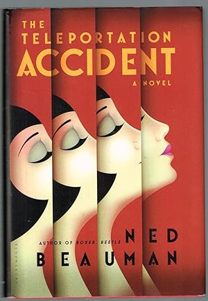 The Teleportation Accident: A Novel