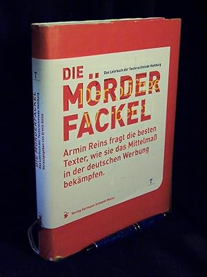Bild des Verkufers fr Die Mrderfackel - Das Lehrbuch der Textschmiede Hamburg - zum Verkauf von Erlbachbuch Antiquariat