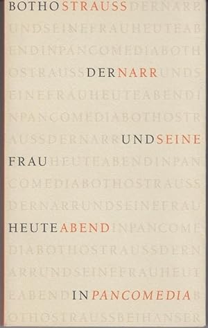 Seller image for Der Narr und seine Frau heute abend in Pancomedia for sale by Graphem. Kunst- und Buchantiquariat