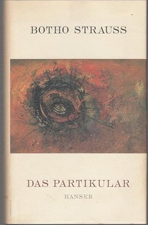 Seller image for Das Partikular for sale by Graphem. Kunst- und Buchantiquariat