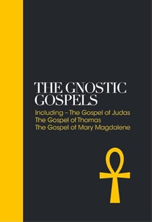 Immagine del venditore per Gnostic Gospels : Including the Gospel of Thomas, the Gospel of Mary Magdalene, The Gospel of Thomas venduto da GreatBookPrices